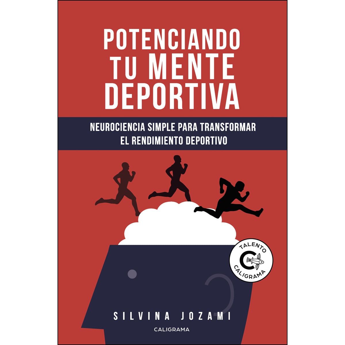 Potenciando tu mente deportiva (Capa mole) 1
