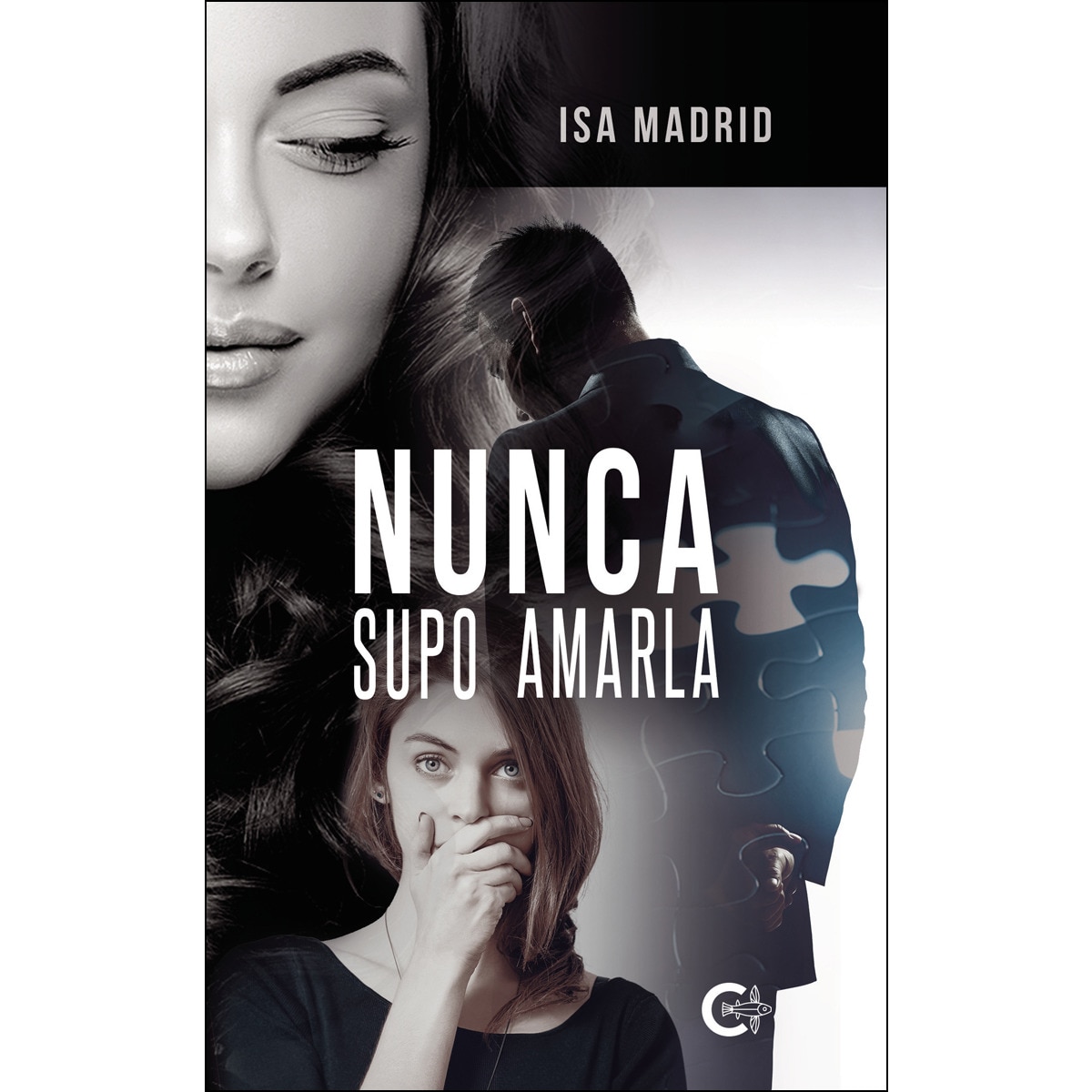 Nunca supo amarla(Tapa blanda) 1