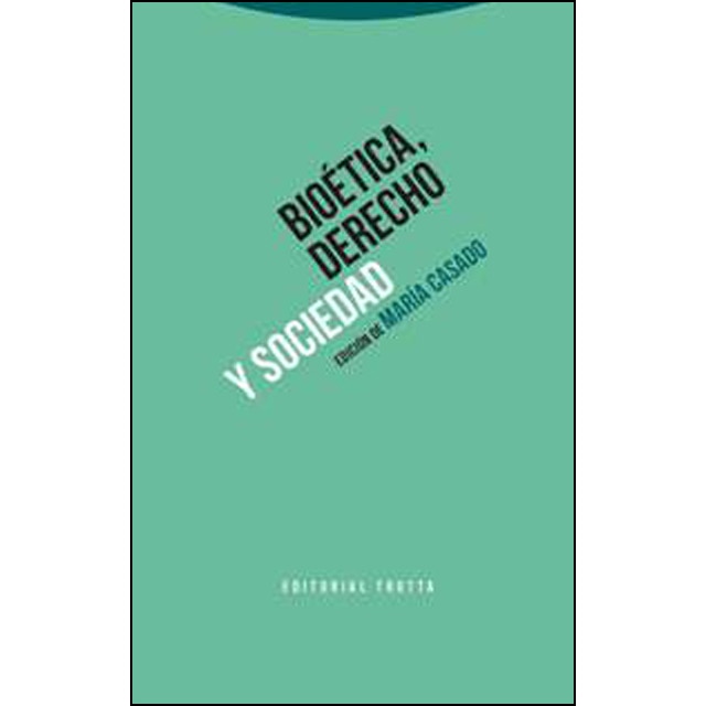 Bioética, derecho y sociedad(Tapa blanda) 1