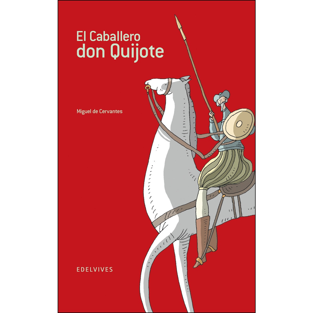 El Caballero don Quijote (Capa dura) 1