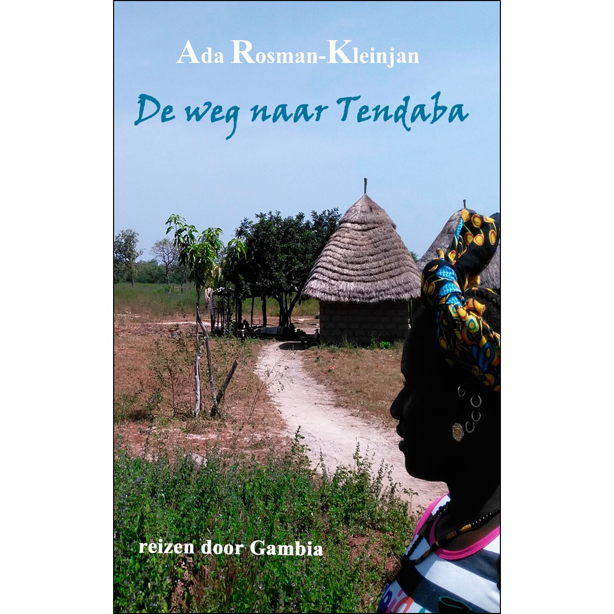 De Weg Naar Tendaba 1
