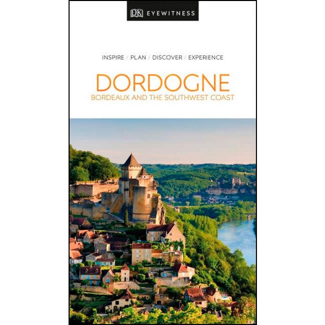 Dordogne bordeaux the southwest coast dk eyewitn 1