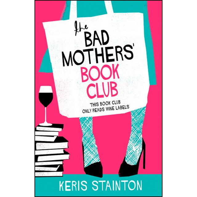 The Bad Mothers' Book Club 1