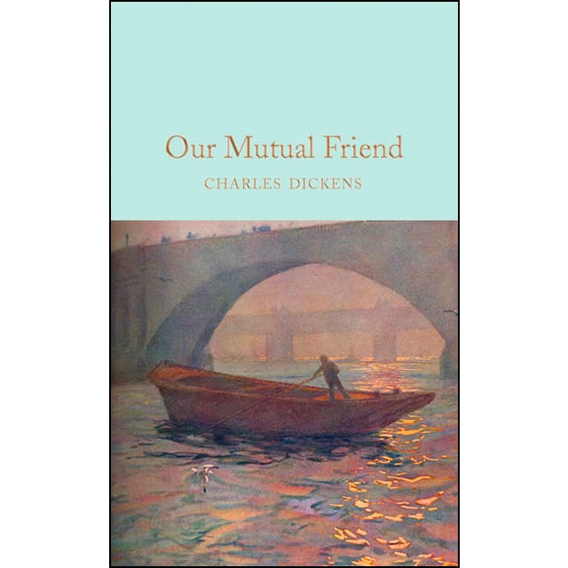 Our Mutual Friend (Capa mole) 1