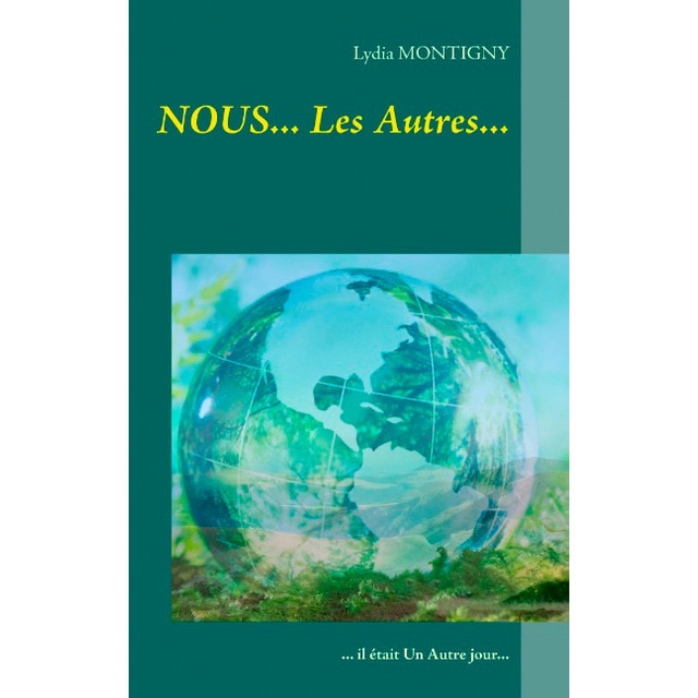 NOUS... Les Autres... 1
