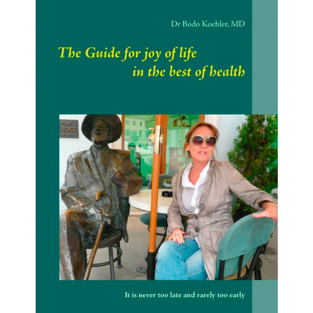 The Guide For Joy Of Life In The Best Of Health 1