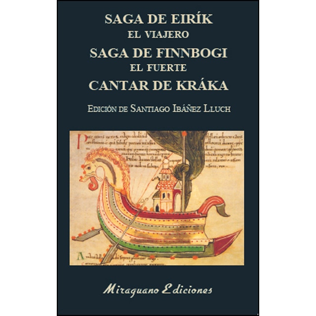 Imagen 0 de Saga de eirík el viajero. Saga de finnbogi el fuerte. Cantar de kráka