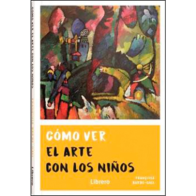 Imagem 0 de COMO VER EL ARTE CON LOS NIÑOS (Capa mole)