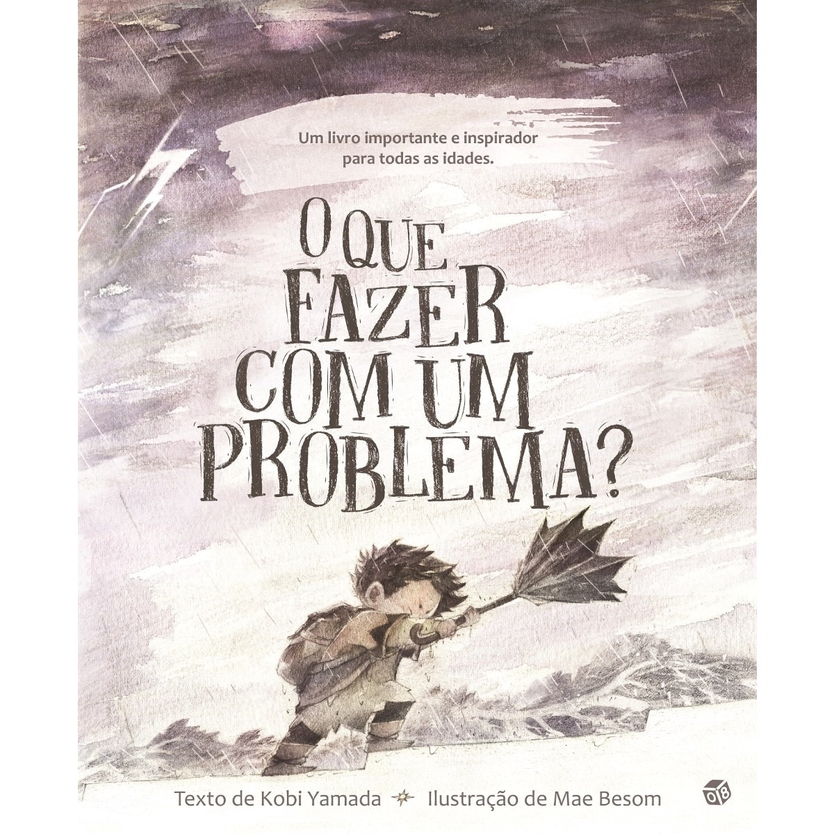 Imagem 0 de O Que Fazer Com Um Problema?