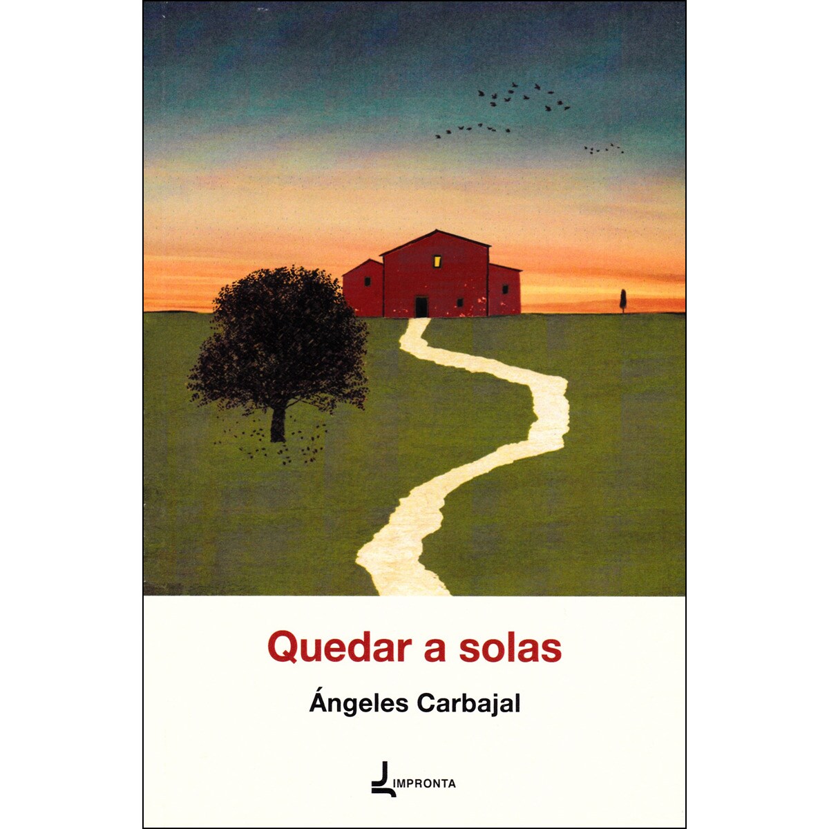Quedar a solas(Tapa blanda) 1