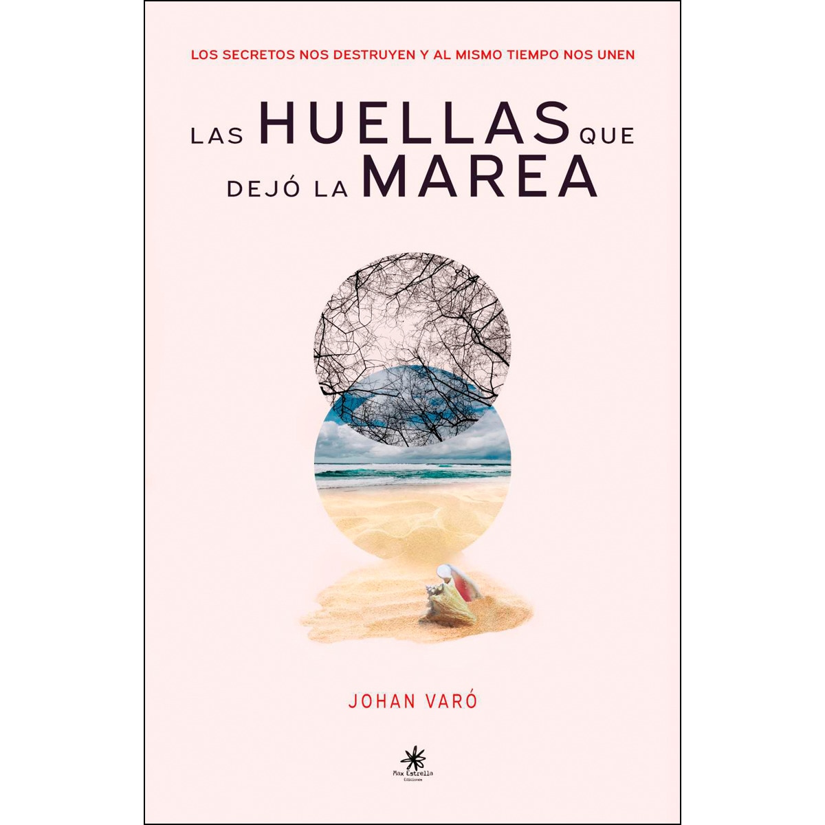 Imagem 0 de Las huellas que dejó la marea: bilogía entre el mar y las estrellas, 2