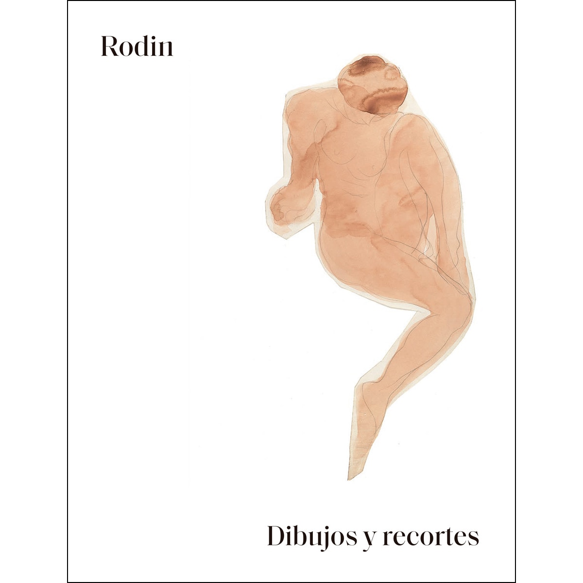Rodin. Dibujos y recortes. 1