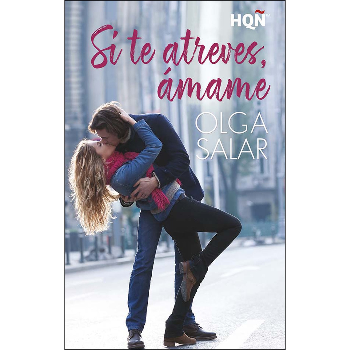 Si te atreves, ámame(Tapa blanda) 1
