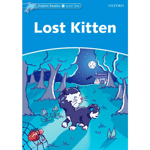 Dolphin Readers 1. Lost Kitten. Intenational Edition (Capa mole) 1