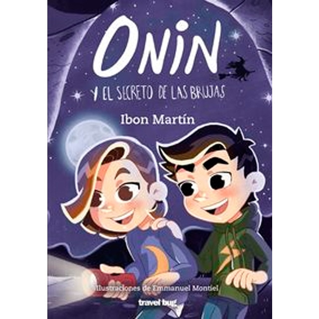 ONIN Y EL SECRETO DE LAS BRUJAS (Capa mole) 1