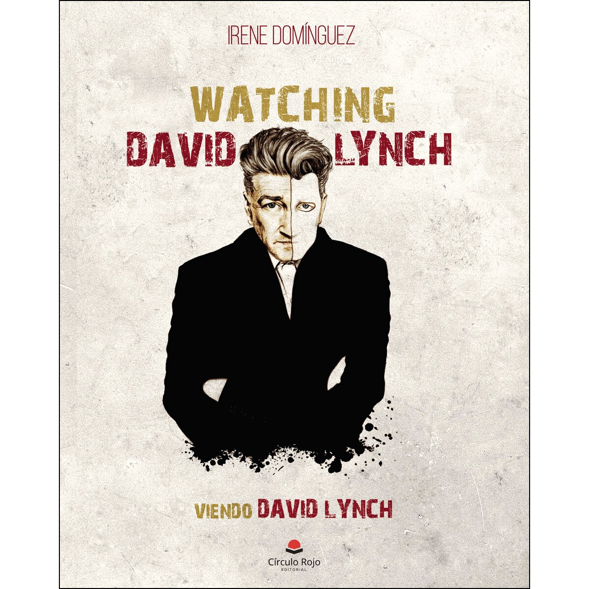 Watching David Lynch (Capa mole) 1