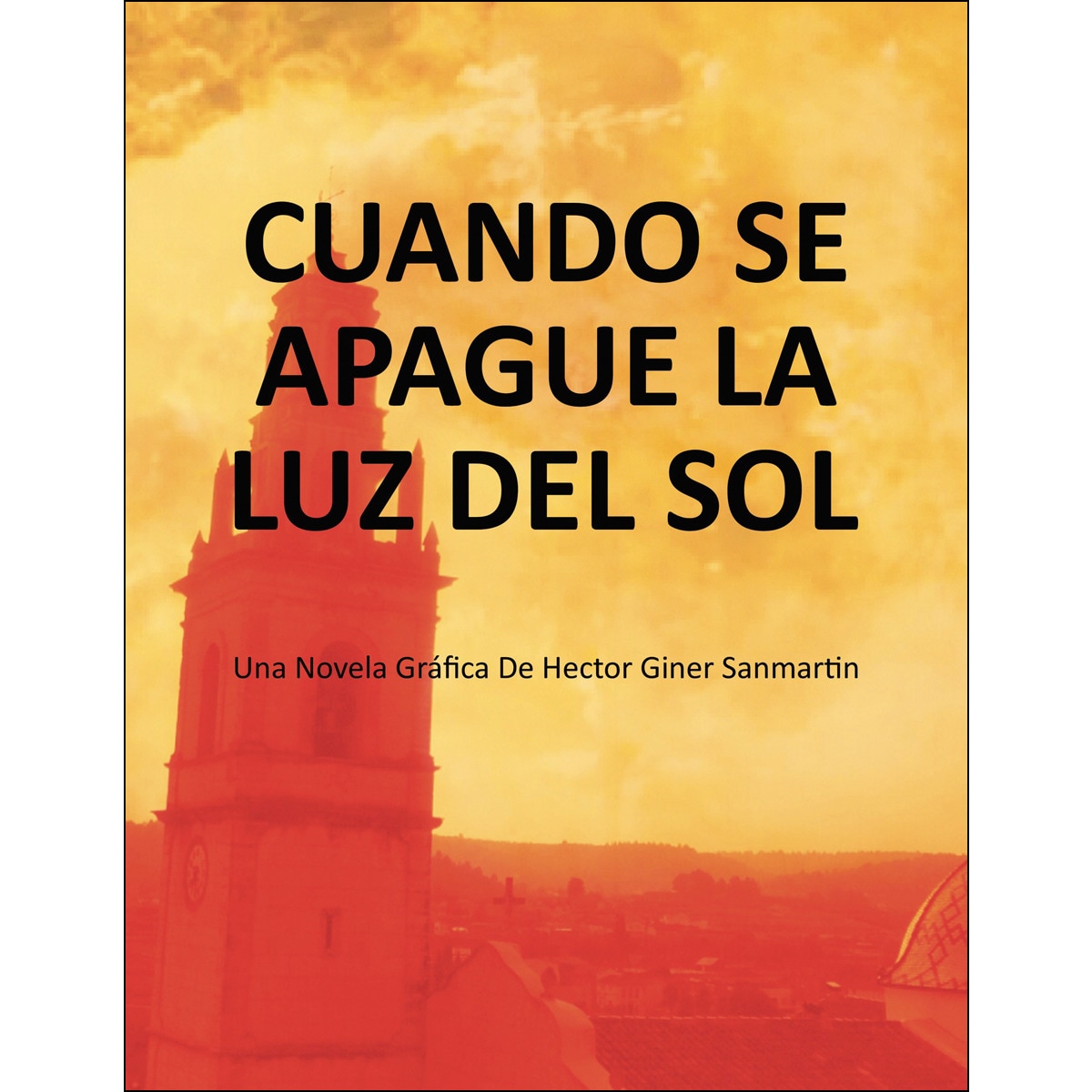 CUANDO SE APAGUE LA LUZ DEL SOL (Capa mole) 1