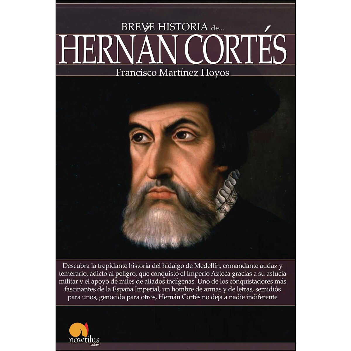 Breve historia de hernán cortés 1