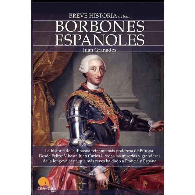 Imagen 0 de Breve historia de los borbones españoles