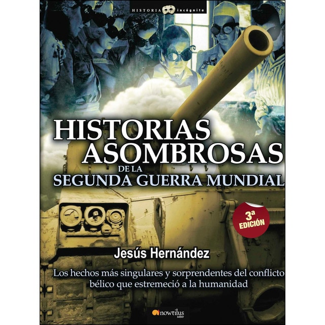 Imagem 0 de Historias asombrosas de la segunda guerra mundial