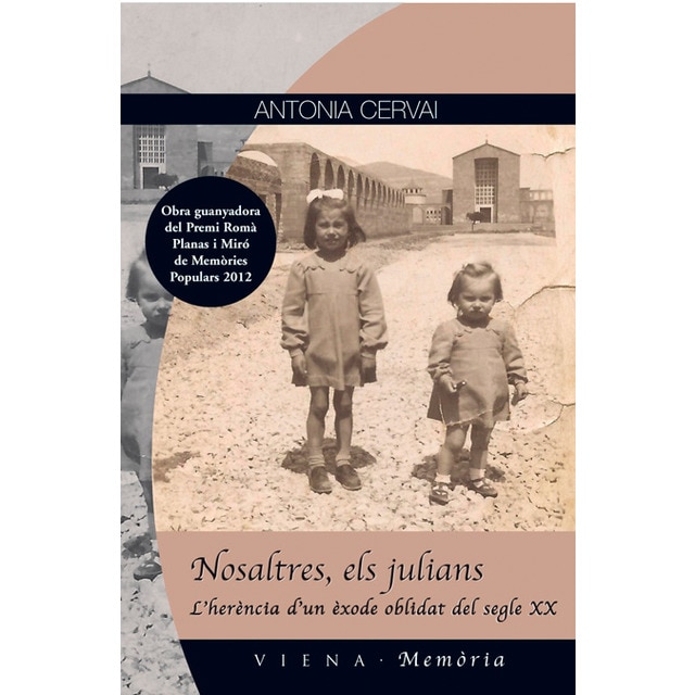Imagem 0 de Nosaltres, els julians: L'herència d'un èxode oblidat del segle XX (Capa mole com abas)