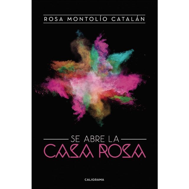 Imagen 0 de Se abre la Casa Rosa  (Tapa blanda)