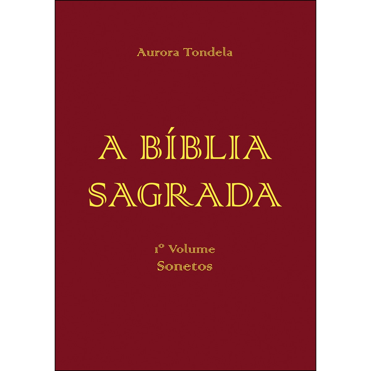 A Bíblia Sagrada 1