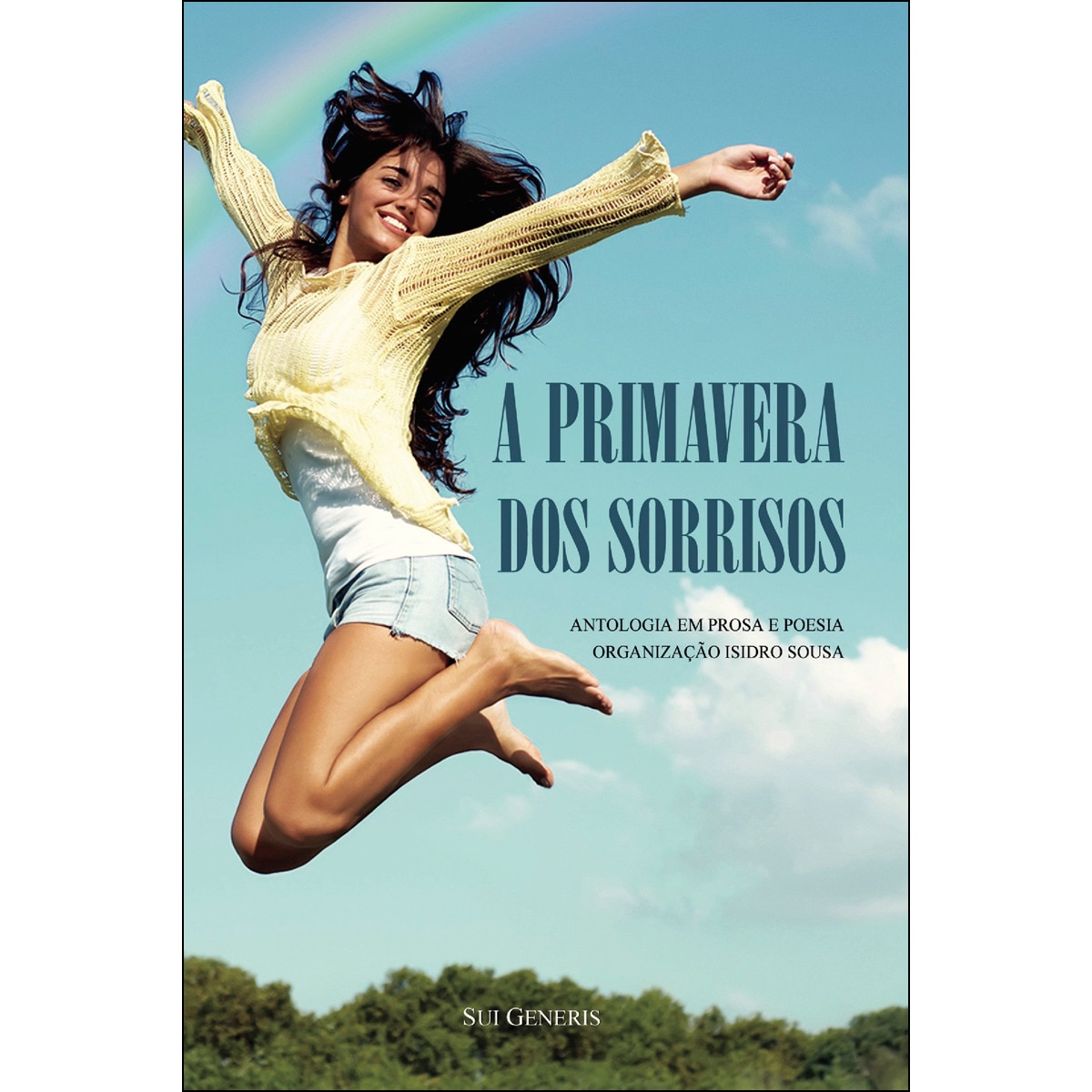 A Primavera Dos Sorrisos 1