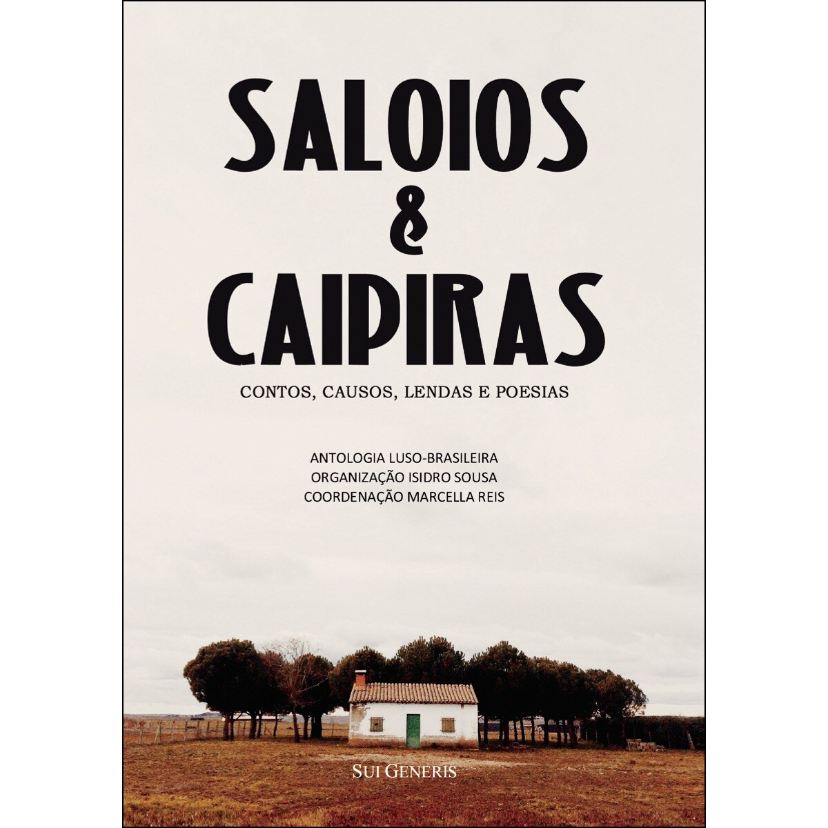 Saloios & Caipiras 1