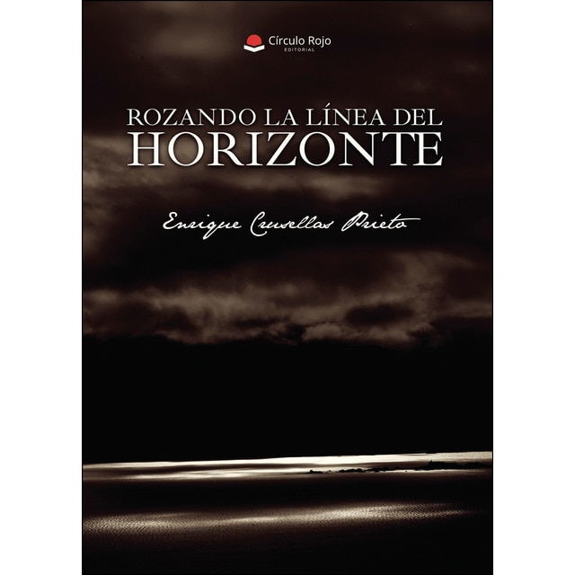 Imagen 0 de Rozando la línea del horizonte  (Tapa blanda)