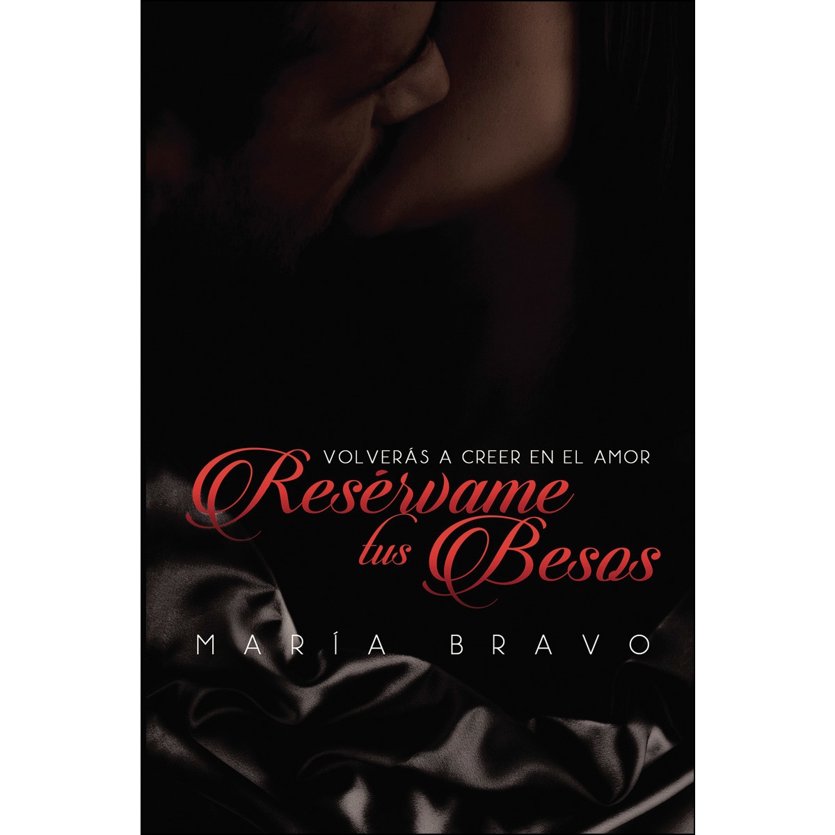 Resérvame tus besos(Tapa blanda) 1