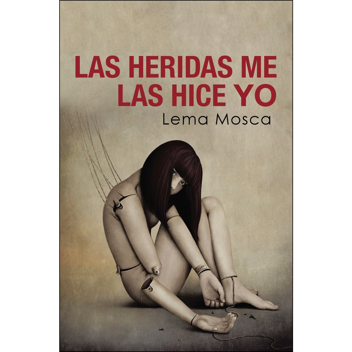 Imagem 0 de Las heridas me las hice yo(Tapa blanda)