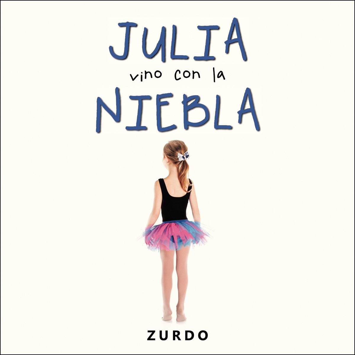 Julia vino con la niebla(Tapa blanda) 1