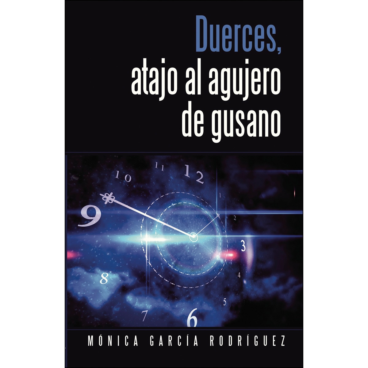 Imagem 0 de Duerces, atajo al agujero de gusano(Tapa blanda)