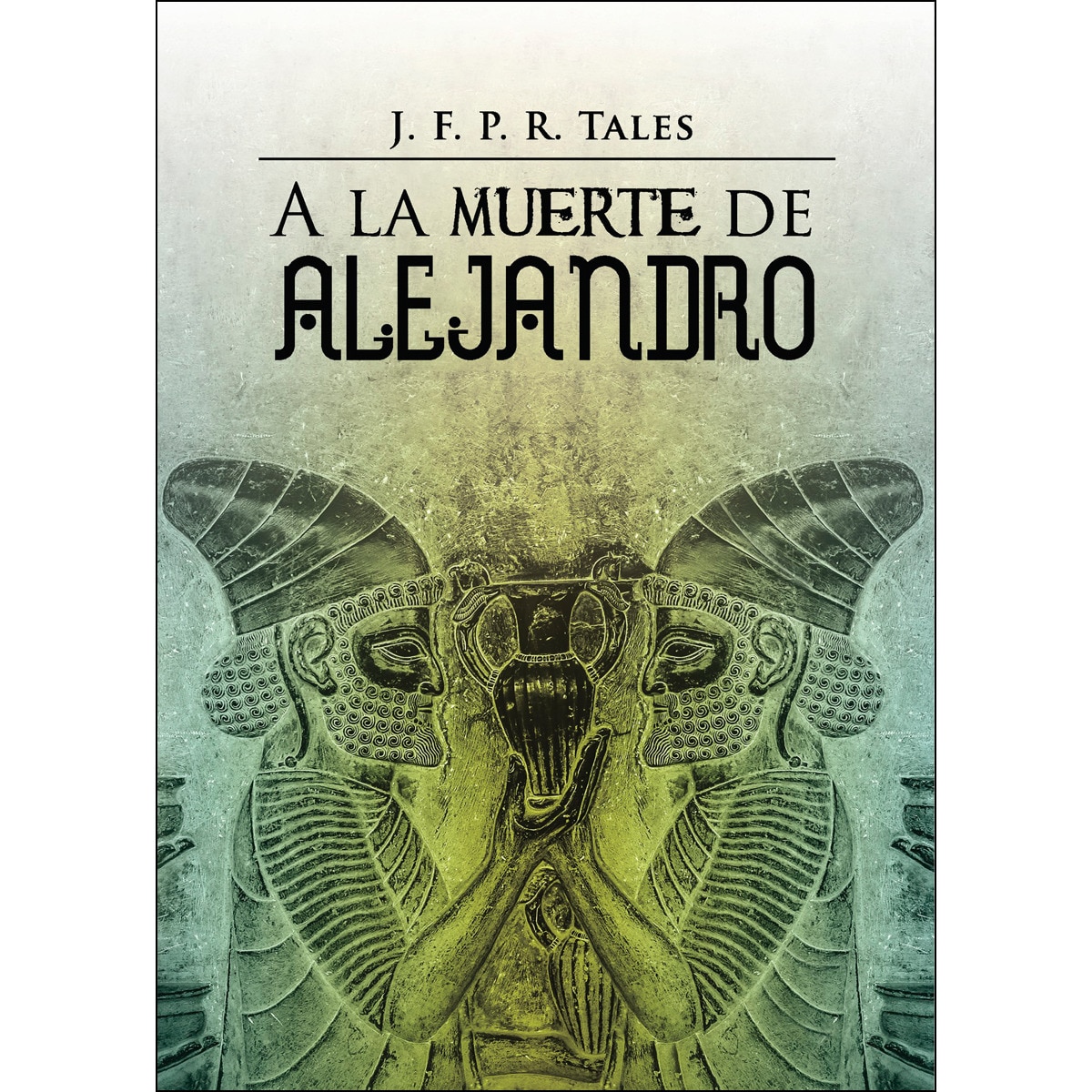 A la muerte de Alejandro (Capa mole) 1