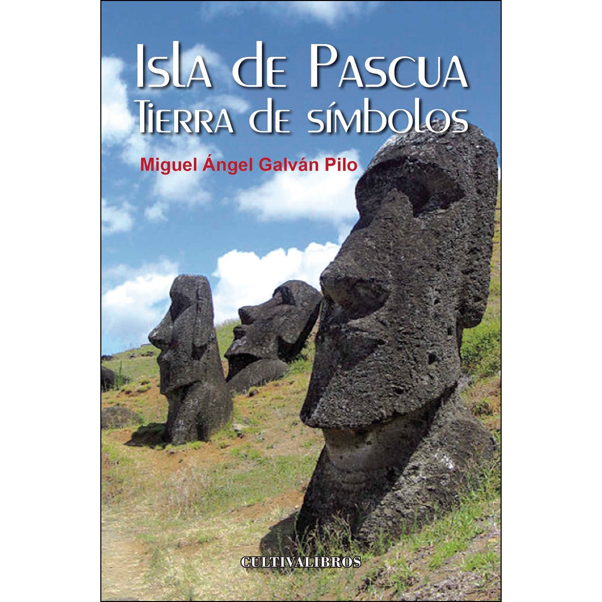 Isla De Pascua. Tierra De Símbolos 1