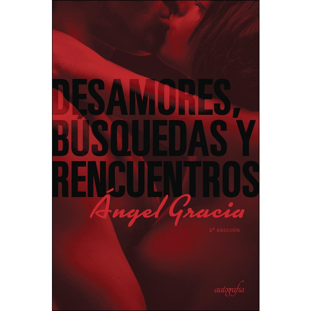 Imagem 0 de Desamores. Búsquedas Y Rencuentros