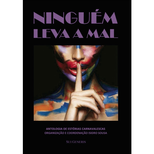 Imagen 0 de Ninguém leva a mal