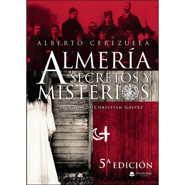 Imagen 0 de Almería secretos y misterios (Tapa blanda)
