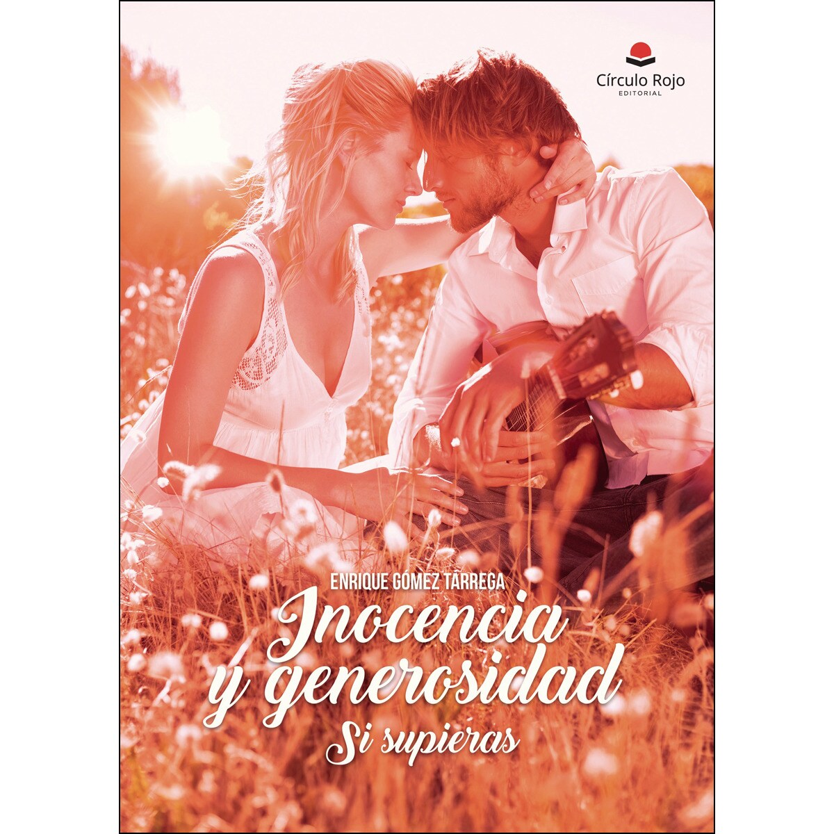 Inocencia Y Generosidad Si Supieras 1