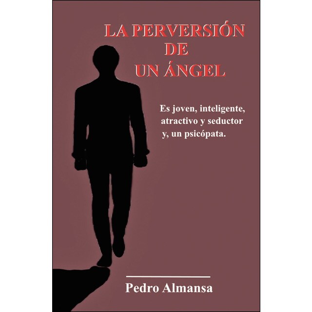 Imagen 0 de La perversión de un ángel (Tapa blanda)
