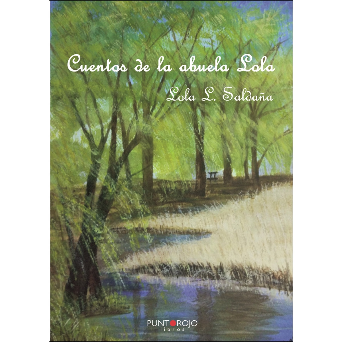 Cuentos de la abuela lola 1