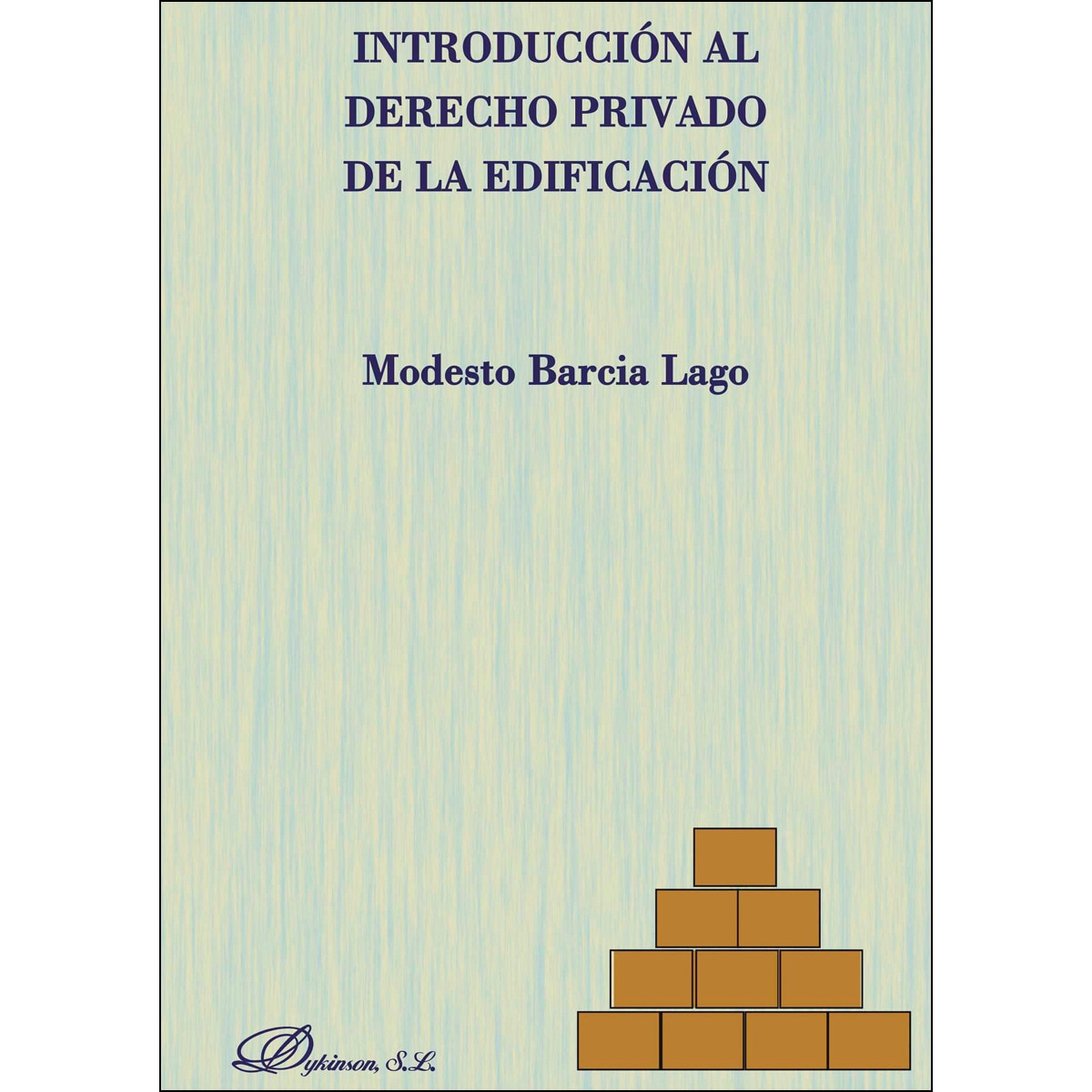 Introducción Al Derecho Privado De La Edificación 1