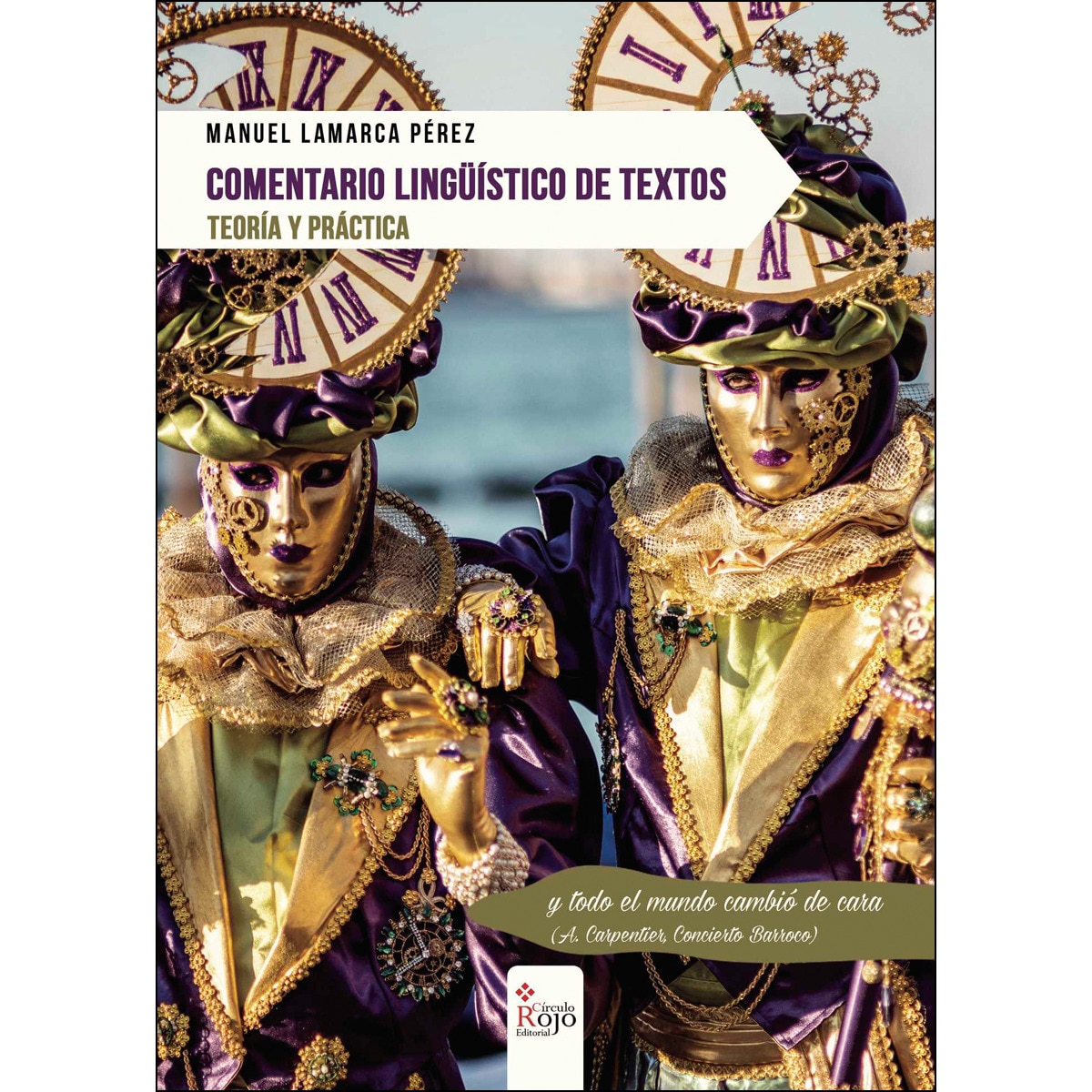 Imagem 0 de Comentario lingüístico de textos. Teoría y práctica: Teoría y práctica(Tapa blanda)