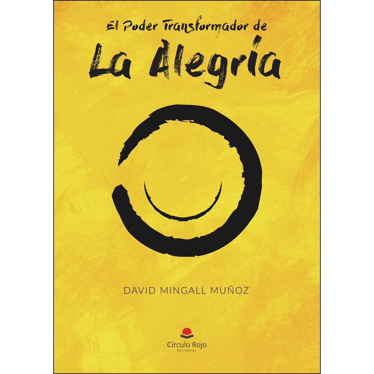 El Poder transformador de la alegría (Capa mole) 1