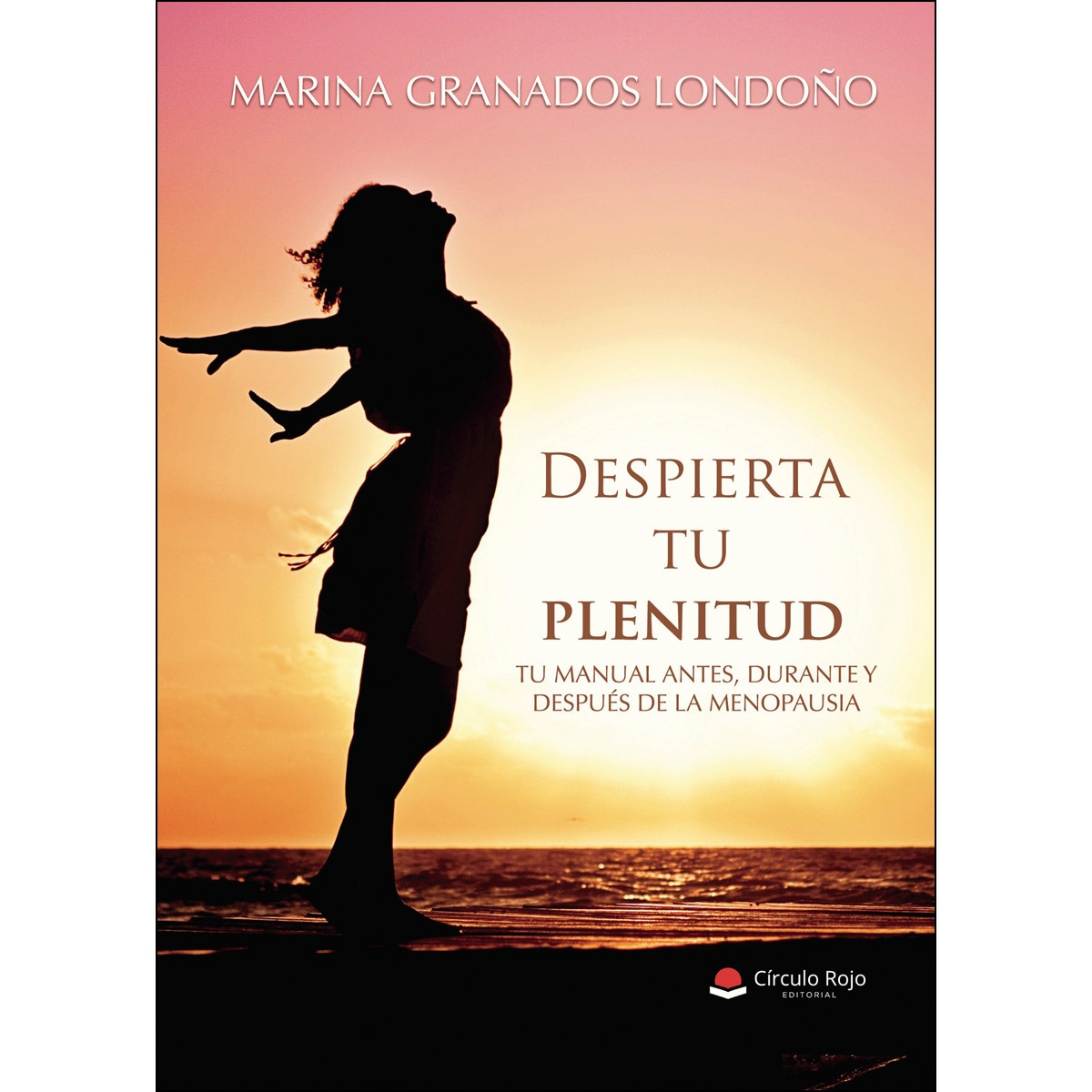 Imagem 0 de Despierta tu plenitud. Tu manual antes, durante y después de la menopausia (Capa mole)