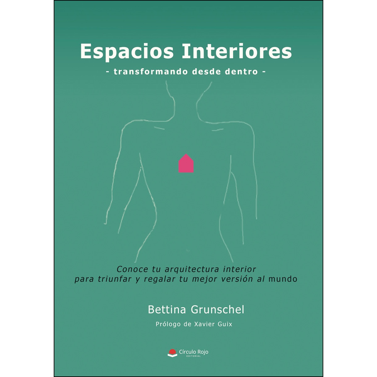 Espacios Interiores (Transformando Desde Dentro) 1