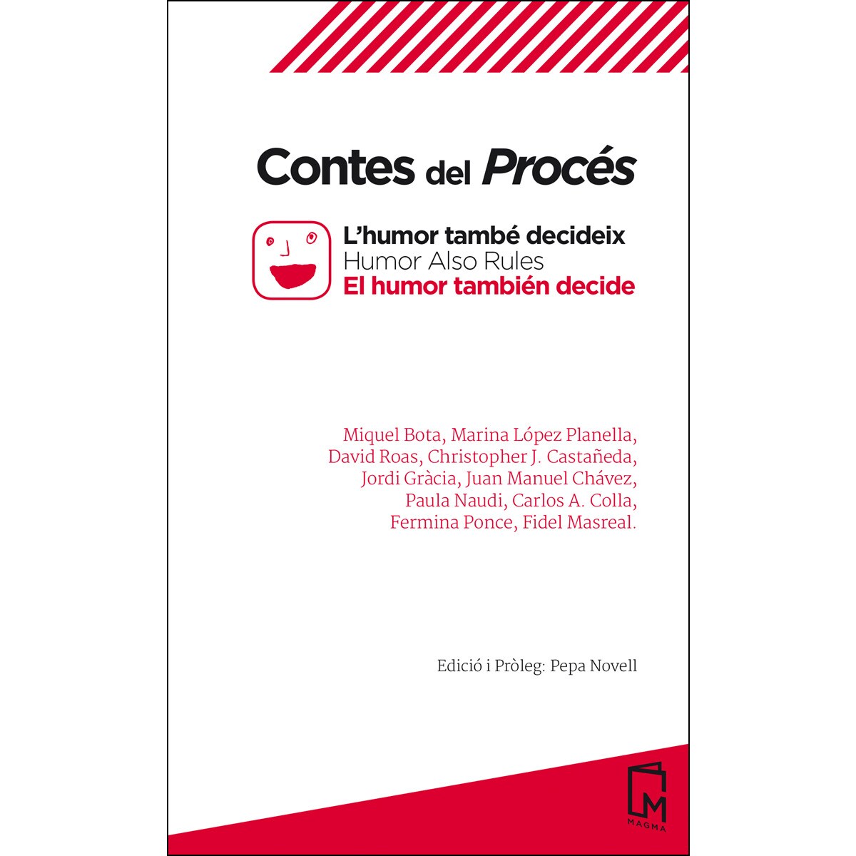 Contes del procés: L'humor també decideix. Humor also rules. El humor también decide 1