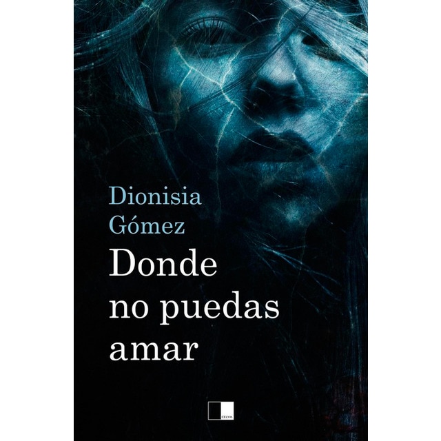 Imagen 1 de Donde no puedas amar (Tapa blanda)