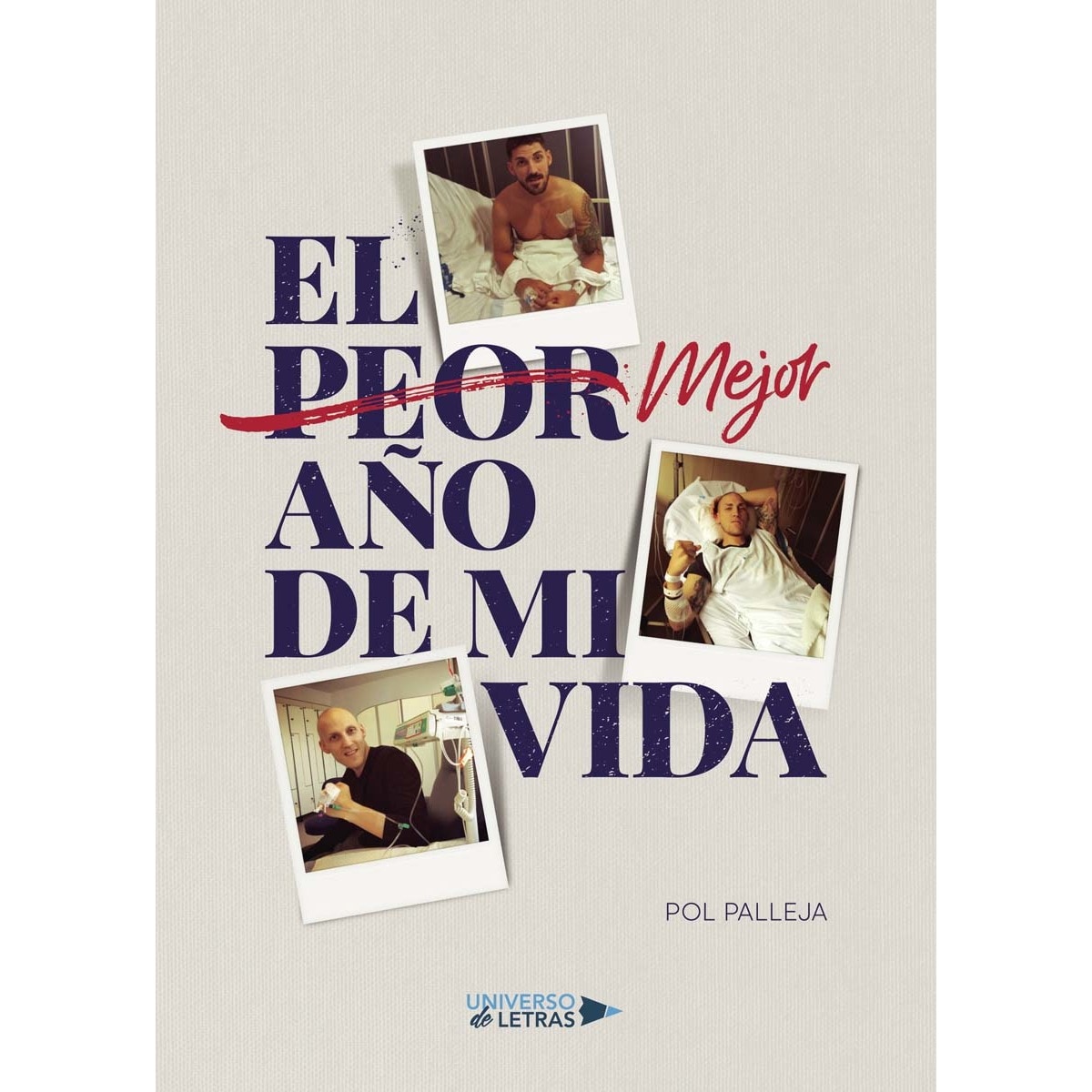 El Peor Mejor Año De Mi Vida 1